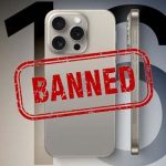 iphone16 banned